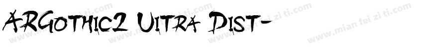 ARGothic2 Uitra Dist字体转换